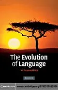 E-Book (pdf) Evolution of Language von W. Tecumseh Fitch