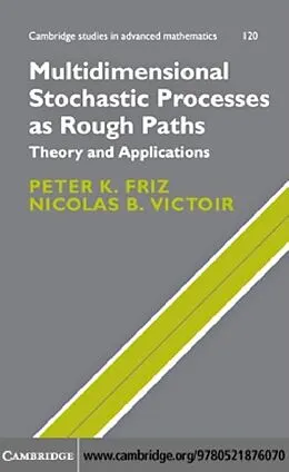 E-Book (pdf) Multidimensional Stochastic Processes as Rough Paths von Peter K. Friz