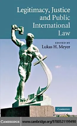 E-Book (pdf) Legitimacy, Justice and Public International Law von Meyer