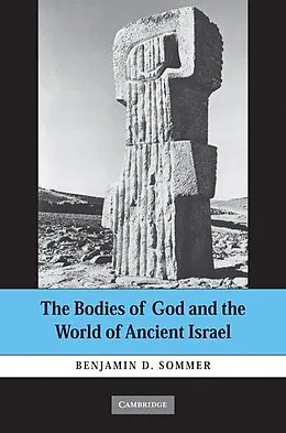 ePUB Bodies of God and the World of Ancient Israel von Benjamin D. Sommer
