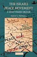 E-Book (epub) Israeli Peace Movement von Tamar S. Hermann