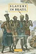 E-Book (epub) Slavery in Brazil von Herbert S. Klein