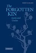 E-Book (epub) Forgotten Kin von Robert M. Milardo