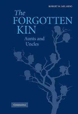 E-Book (epub) Forgotten Kin von Robert M. Milardo