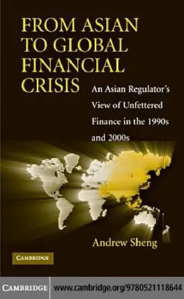 E-Book (pdf) From Asian to Global Financial Crisis von Andrew Sheng