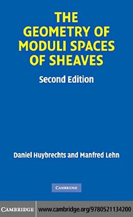 E-Book (pdf) Geometry of Moduli Spaces of Sheaves von Daniel Huybrechts