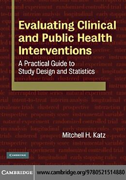 E-Book (pdf) Evaluating Clinical and Public Health Interventions von Mitchell H. Katz