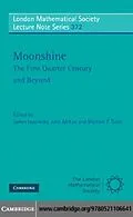 E-Book (pdf) Moonshine - The First Quarter Century and Beyond von Lepowsky/McKay/Tuite