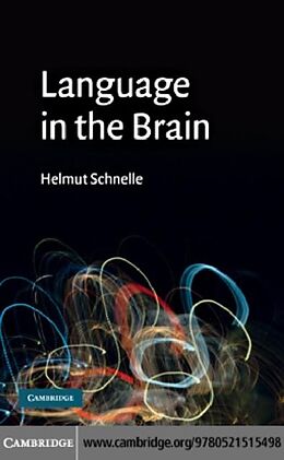 eBook (pdf) Language in the Brain de Helmut Schnelle