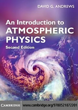 PDF Introduction to Atmospheric Physics von David G. Andrews