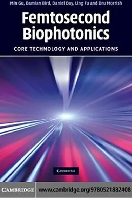 E-Book (pdf) Femtosecond Biophotonics von Min Gu