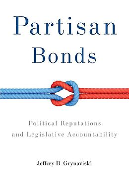 eBook (epub) Partisan Bonds de Jeffrey D. Grynaviski
