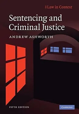 E-Book (epub) Sentencing and Criminal Justice von Andrew Ashworth