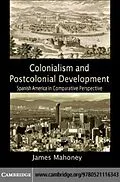 E-Book (pdf) Colonialism and Postcolonial Development von James Mahoney