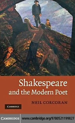 E-Book (pdf) Shakespeare and the Modern Poet von Neil Corcoran
