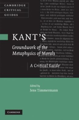 E-Book (pdf) Kant's 'Groundwork of the Metaphysics of Morals' von Timmermann