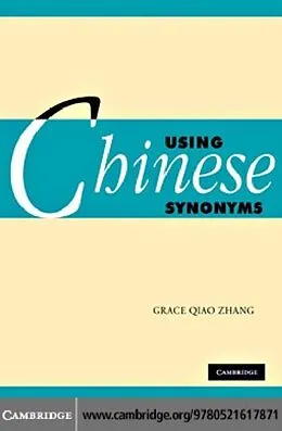 E-Book (pdf) Using Chinese Synonyms von Grace Qiao Zhang
