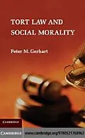 PDF Tort Law and Social Morality von Peter M. Gerhart
