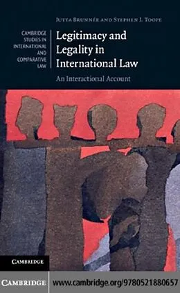 PDF Legitimacy and Legality in International Law von Jutta Brunnee