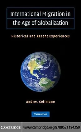 E-Book (pdf) International Migration in the Age of Crisis and Globalization von Andres Solimano