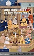 E-Book (pdf) Global Interactions in the Early Modern Age, 1400-1800 von Charles H. Parker