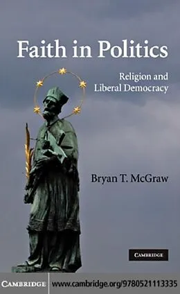 E-Book (pdf) Faith in Politics von Bryan T. McGraw