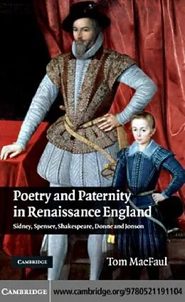 E-Book (pdf) Poetry and Paternity in Renaissance England von Tom Macfaul