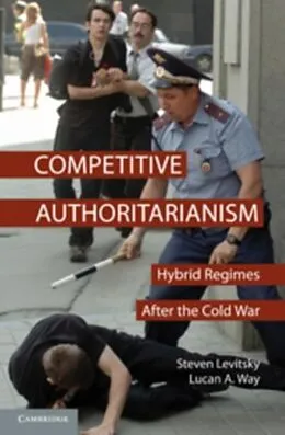 E-Book (pdf) Competitive Authoritarianism von Steven Levitsky