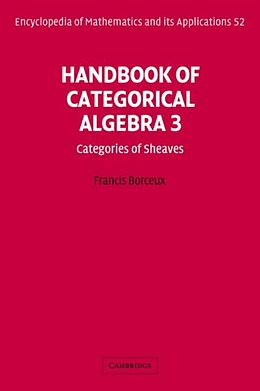 E-Book (pdf) Handbook of Categorical Algebra: Volume 3, Sheaf Theory von Francis Borceux