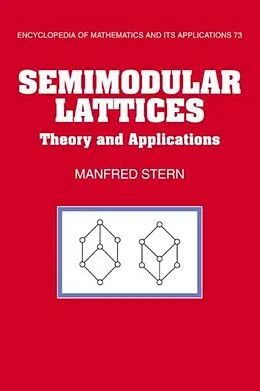 E-Book (pdf) Semimodular Lattices von Manfred Stern
