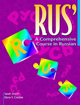 E-Book (pdf) RUS': A Comprehensive Course in Russian von Sarah Smyth