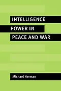 E-Book (pdf) Intelligence Power in Peace and War von Michael Herman