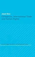 E-Book (pdf) Companies, International Trade and Human Rights von Janet Dine