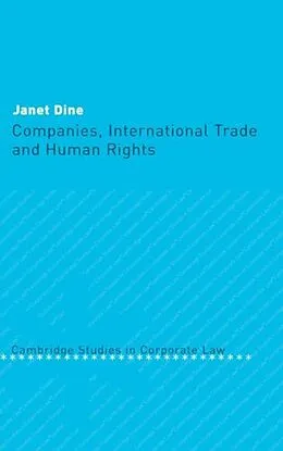 E-Book (pdf) Companies, International Trade and Human Rights von Janet Dine