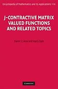 E-Book (pdf) J-Contractive Matrix Valued Functions and Related Topics von Damir Z. Arov