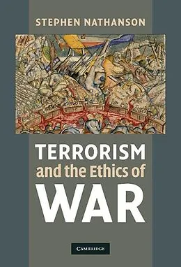 E-Book (epub) Terrorism and the Ethics of War von Stephen Nathanson