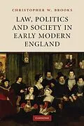 E-Book (epub) Law, Politics and Society in Early Modern England von Christopher W. Brooks