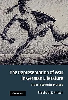 E-Book (epub) Representation of War in German Literature von Elisabeth Krimmer