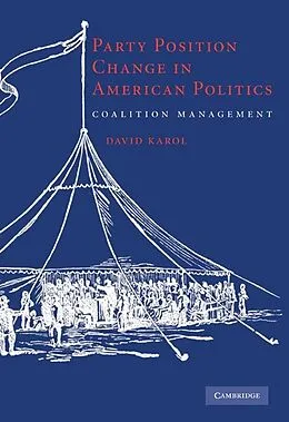 ePUB Party Position Change in American Politics von David Karol