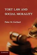 E-Book (epub) Tort Law and Social Morality von Peter M. Gerhart
