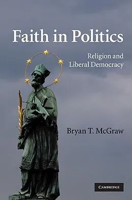 E-Book (epub) Faith in Politics von Bryan T. McGraw