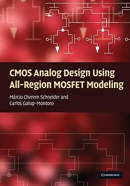 ePUB CMOS Analog Design Using All-Region MOSFET Modeling von Marcio Cherem Schneider