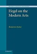 E-Book (epub) Hegel on the Modern Arts von Benjamin Rutter
