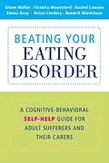 E-Book (epub) Beating Your Eating Disorder von Glenn Waller
