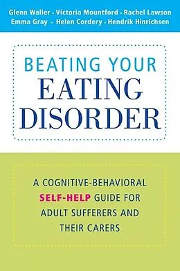 E-Book (epub) Beating Your Eating Disorder von Glenn Waller