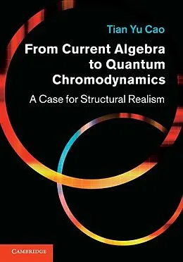 E-Book (epub) From Current Algebra to Quantum Chromodynamics von Tian Yu Cao