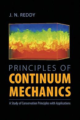 E-Book (epub) Principles of Continuum Mechanics von J. N. Reddy