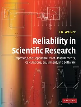 E-Book (epub) Reliability in Scientific Research von I. R. Walker