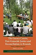 E-Book (epub) Gacaca Courts, Post-Genocide Justice and Reconciliation in Rwanda von Phil Clark
