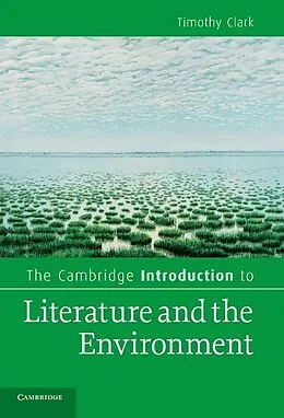 E-Book (epub) Cambridge Introduction to Literature and the Environment von Timothy Clark
